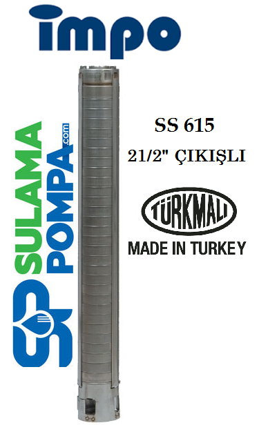 SS 615/36 25.HP  21/2'' ÇIKIŞLI 6'' KOMPLE PASLANMAZ ÇELİK TEK DALGIÇ POMPA