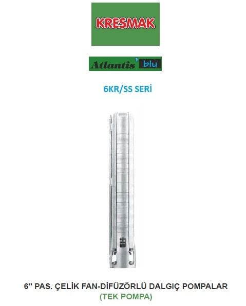Atlantis Blu 6KR/SSA21   15Hp   6'' Tek Motorsuz Dalgıç Pompa (Paslanmaz Çelik Fan-Difüzörlü)