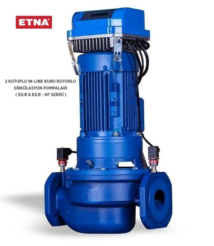 Etna EILR 50-250/15     20Hp 380V  2 Kutuplu İnline Kuru Rotorlu Sirkülasyon Pompa